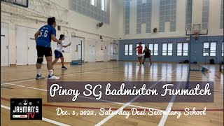 Pinoy SG Badminton Funmatch 3-12-2022