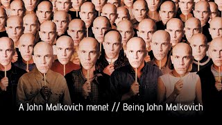 Betéptél? - A John Malkovich menet // Being John Malkovich (1999)