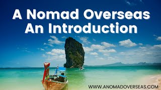 A Nomad Overseas: An Introduction