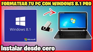 Dale otra vida a tu PC o LAPTOP con WINDOWS 8.1 Pro | Explicación para principiante