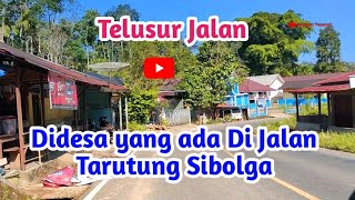 🔴Desa di jalan Tarutung sibolga ‼️Pagaran Lambung Parsikkaman Kec.Adiankoting