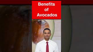 Benefits of Avocados