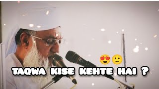 Taqwa Kise Kehte Hain ? || Maulana Sajjad Nomani DB || Islah for ummah