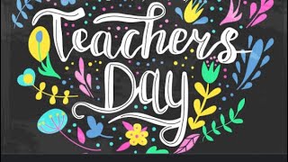 Happy Teacher’s Day #happyteachersday