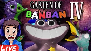 Playing Garten of Banban 4 LIVE Full Game! - It's BANBAN Time!