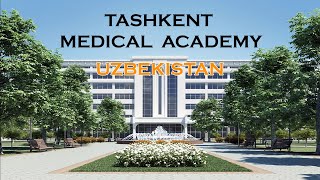 കുറഞ്ഞ ചിലവിൽ മെഡിക്കൽ പഠനമൊരുക്കി  Tashkent Medical Academy | Campus abroad