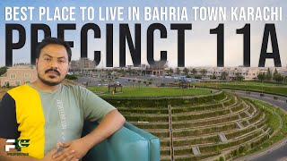 Best Place to live in bahria town karachi Precinct 11