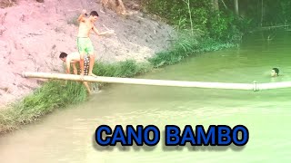 NOVA BRINCADEIRA ( CANO BAMBO )