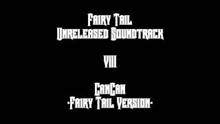 Fairy Tail Unreleased Soundtrack - CanCan ~Fairy Tail Version~