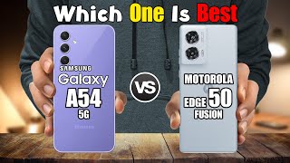 MOTOROLA EDGE 50 FUSION vs SAMSUNG GALAXY A54