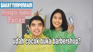 Potongin Rambut Pacar | Arvhie & Jesi