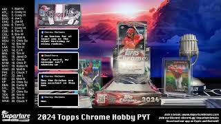 2024 Topps Chrome Hobby PYT