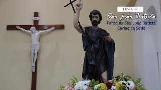 Santa Missa | Solenidade de São João Batista