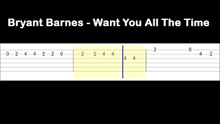 Bryant Barnes - Want You All The Time (Easy Guitar Tabs Tutorial)