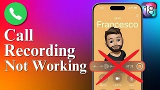 Call Recording Not Working on iOS18 | How to Record iPhone calls on iOS 18