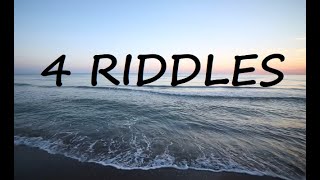 4 RIDDLES