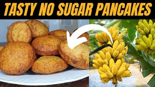 Tasty Make Delicious Banana Pancake No Sugar