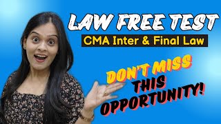 Law Free Test for June 2024 | CMA Inter & Final Law | Don't Miss this !