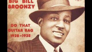 Big Bill Broonzy - Good Liquor Gonna Carry Me Down (complete lyrics)