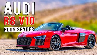 2018 Audi R8 V10 Plus Spyder | Is it Really a Supercar?