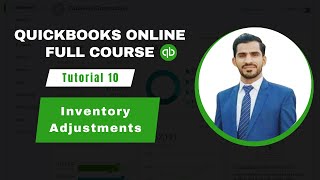 Inventory Adjustments |  Tutorial 10 | QuickBooks Online 2024 Full Course | Urdu/Hindi