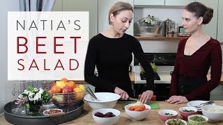 Ballet Beautiful: In The Kitchen - Natia's Beet Salad