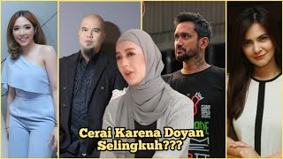 KETAHUAN SELINGKUH.!!!. Rumah Tangga Sederet Artis Ini Berakhir Cerai