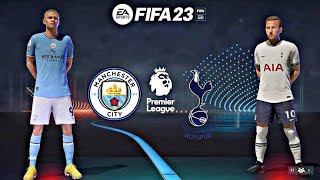 FIFA 23-  Manchester City x Tottenham/Premier league! Gameplay