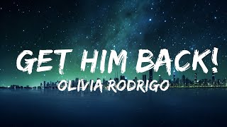 Olivia Rodrigo - get him back! (Lyrics) 15p lyrics/letra