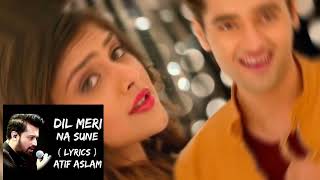 Dil Meri Na Sune | Atif Aslam | Himesh Reshammiya | Evegreen Hindi Love Song