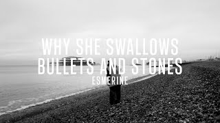 Esmerine - Why she swallows bullets and stones