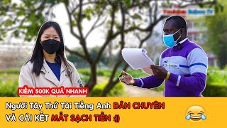 Người Tây Phỏng Vấn Tiếng Anh, Cái Kết Cực Viên Mãn - Anh Ngữ Baboo