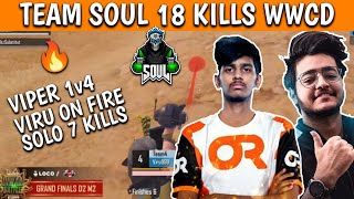 Team Soul 18 kills WWCD🔥Soul domination🔥Viru & Viper on fire🔥