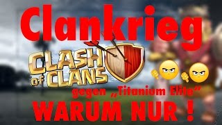 Warum nur || CLASH OF CLANS || Let´s Play Clash of Clans [Deutsch/German]