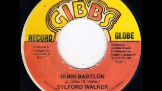 Sylford Walker - Burn Babylon