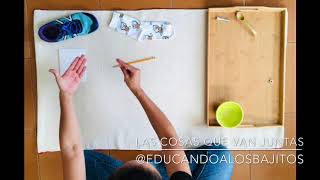 Las cosas que van juntas - Inspirado en Montessori