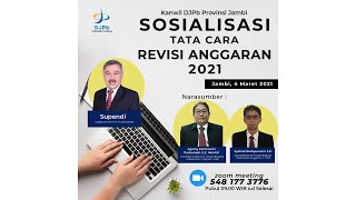 Sosialisasi Tatacara Revisi Tahun Anggaran 2021