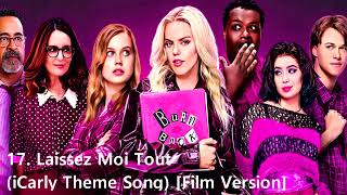 Laissez Moi Tout (iCarly Theme Song) [Film Version]