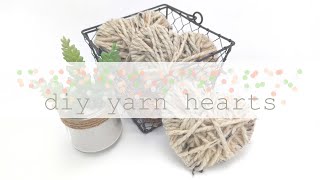 Yarn Wrapped Hearts | DIY Valentine’s Day Decor