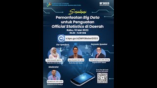 Sosialisasi pemanfaatan Big Data untuk penguatan Official Statistic di Daerah