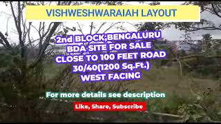 BDA SITE FOR SALE|NEAR 100 FEET ROAD|30/40|WEST FACING|VISHWESHWARAIAH LAYOUT|2nd BLOCK|BENGALURU