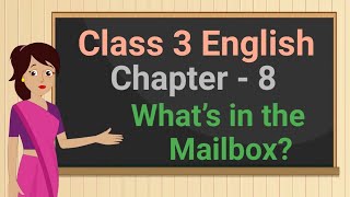 Class 3 English Chapter 8 What’s in the Mailbox? Poem cbse ncert marigold