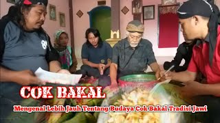 Isine Cok bakal - sinau mengenal tradisi Cok bakal