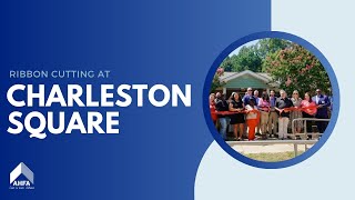 Ribbon Cutting at Charleston Square | Troy, Alabama