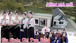 TOÀN CẢNH LỄ MỪNG NHÀ MỚI GD CHỊ PUN ĐIỆP BẢN LĂNG LUÔNG PHỔNG LĂNG THUẬN CHÂU 14/3/2024