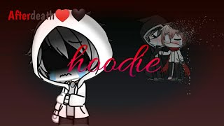 ~hoodie~ | AfterDeath | Undertale au | GLMV