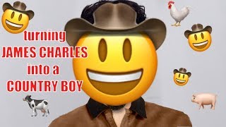 Turnin' James Charles into a COUNTRY BOY