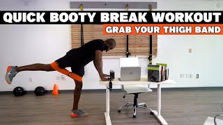 Take A Break Booty Workout For Desk Workers | Get Up And Let's Burn