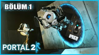 BEYİN YAKAN OYUN | PORTAL 2 | BÖLÜM 1