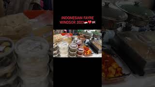 INDONESIAN FAYRE IN WINDSOR 2023 🇮🇩❤️🇬🇧. #market #windsor  #uk #indonesia #culinary #culture